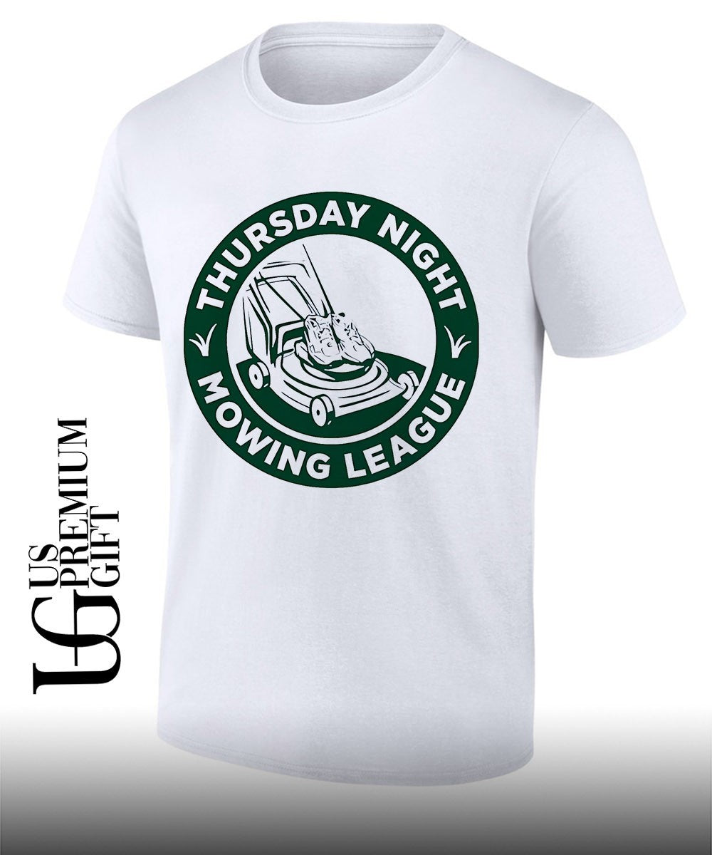Thursday Night Mowing League shirt Unisex T-shirt, Sweatshirt, Hoodie, Long Sleeve Tee - T-Shirt, Sweatshirt, Hoodie