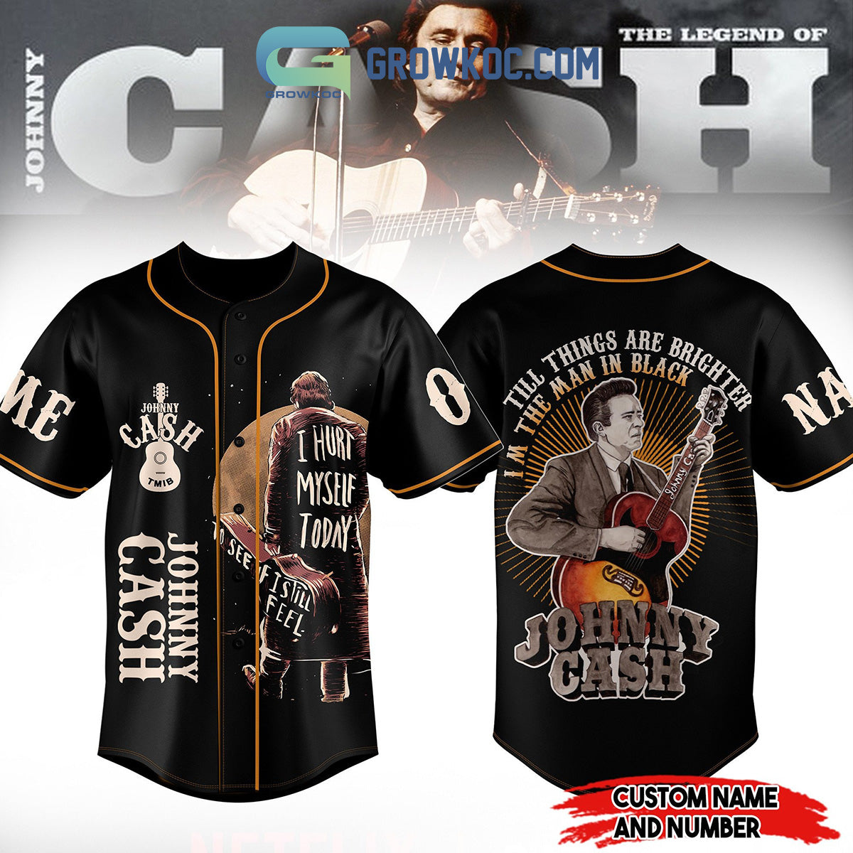 Till Things Are Brighter Im The Man In Black Johnny Cash Personalized Baseball Jersey Unisex T-shirt, Sweatshirt, Hoodie, Long Sleeve Tee - T-Shirt, Sweatshirt, Hoodie
