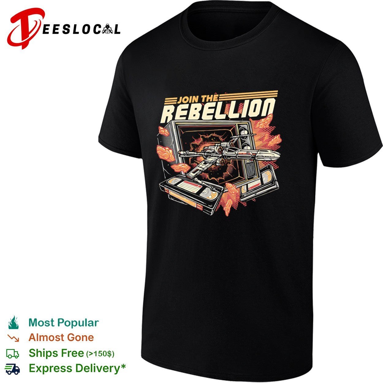 Time to Join the Rebellion an X-Wing coming through a television alongside video tapes shirt - T-Shirt, Sweatshirt, Hoodie