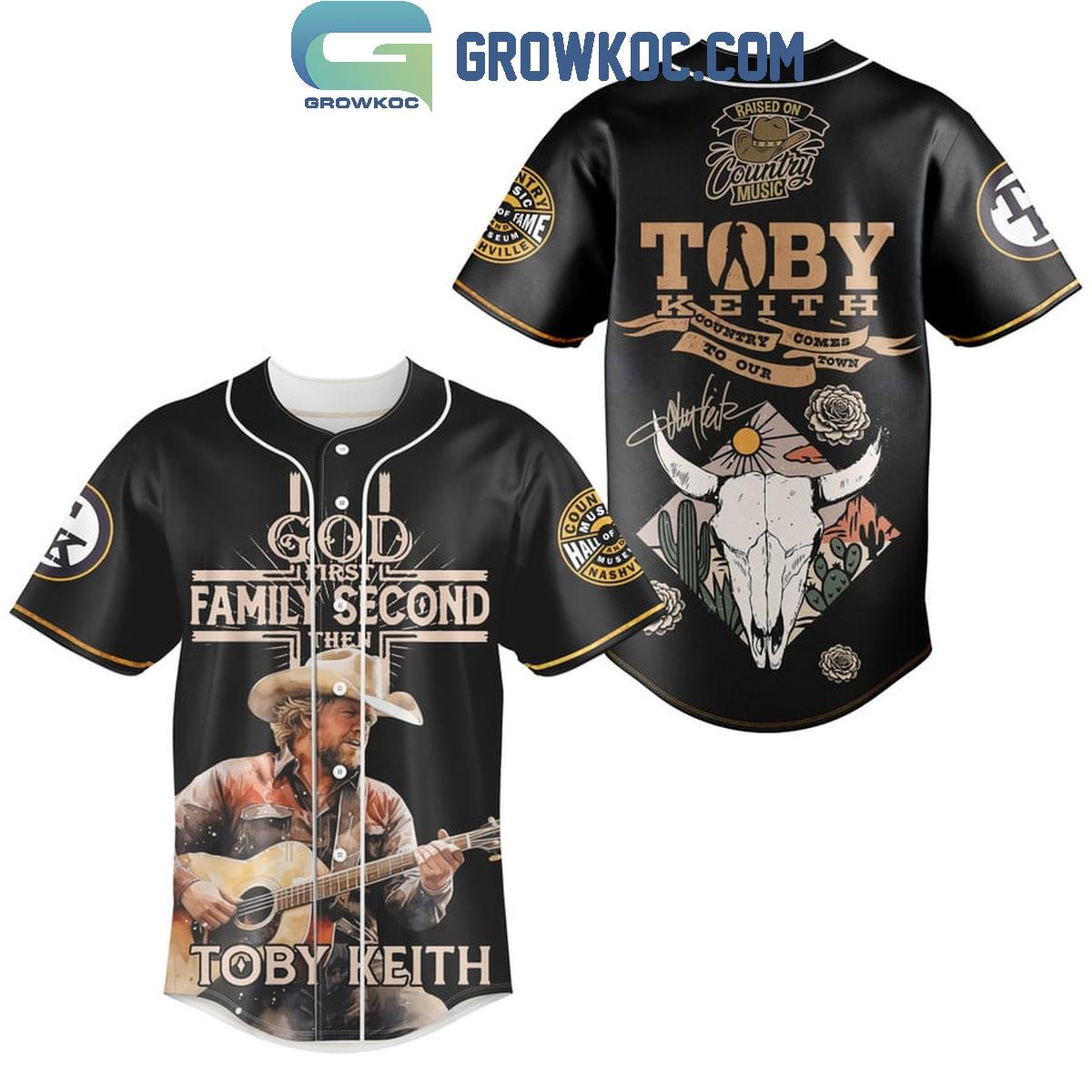 Toby Keith God First Family Second Then Country Comes To Our Town Baseball Jersey Unisex T-shirt, Sweatshirt, Hoodie, Long Sleeve Tee - T-Shirt, Sweatshirt, Hoodie