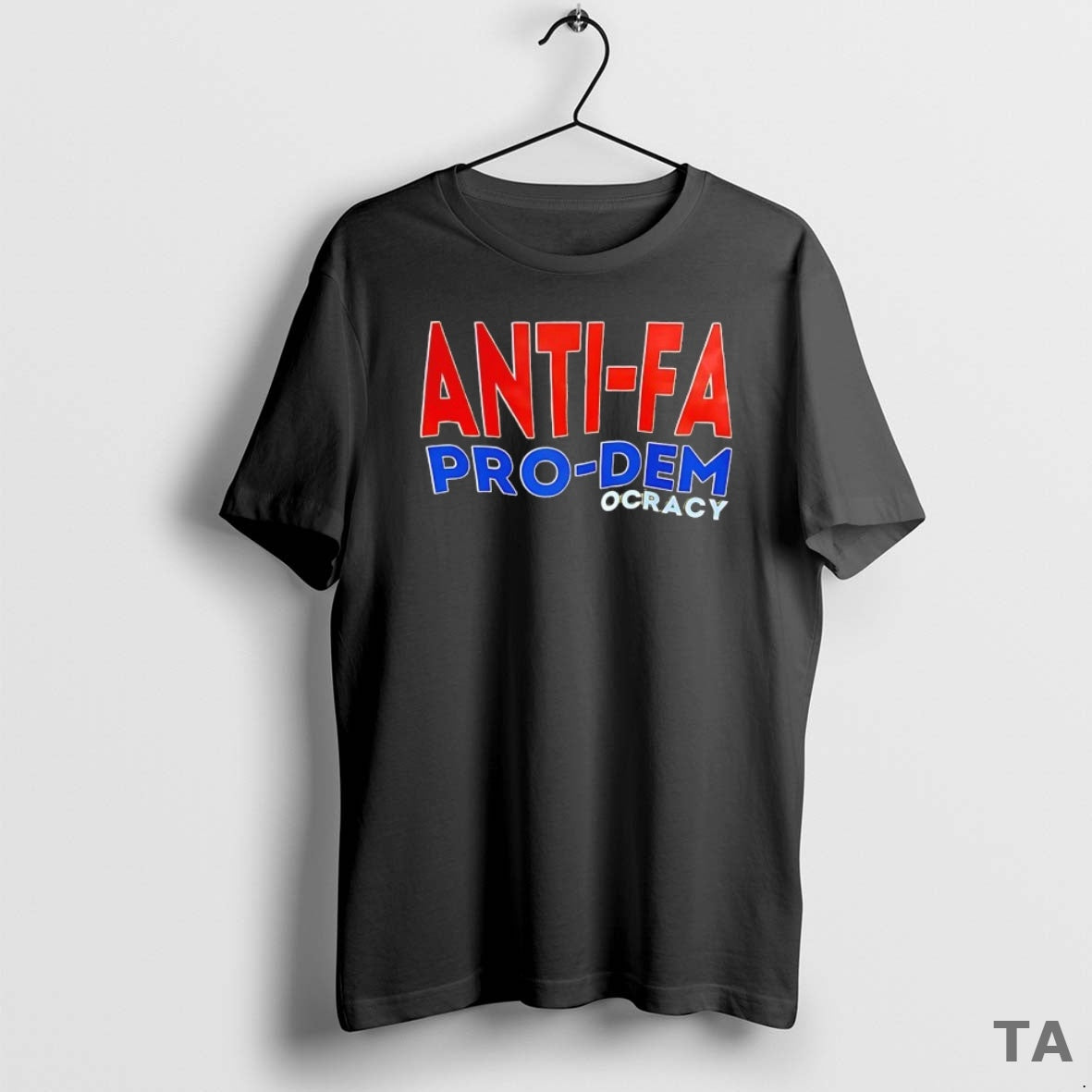 Top Anti Fa Pro Democracy T-Shirts, Hoodie, Sweatshirt - T-Shirt, Sweatshirt, Hoodie