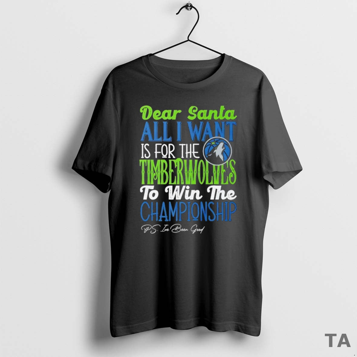 Top Dear Santa All I Want Is Minnesota Timberwolves Win Championship T-Shirts, Hoodie, Sweatshirt - T-Shirt, Sweatshirt, Hoodie