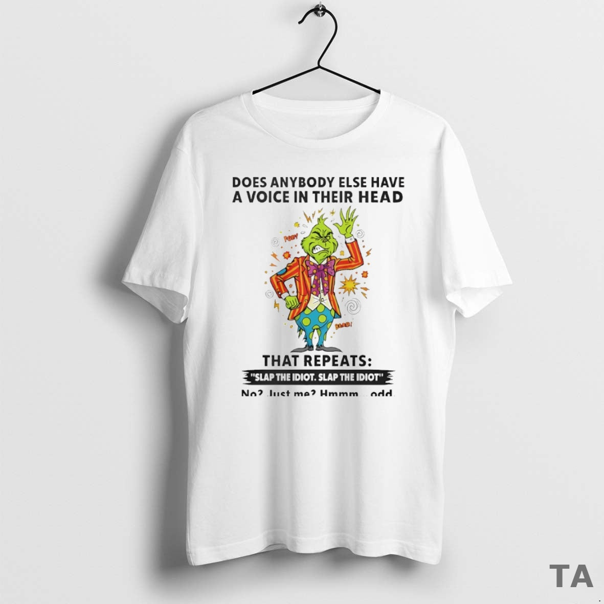 Top Grinch Does Anybody Else Have Voice Their Head That Repeats Slap T-Shirts, Hoodie, Sweatshirt - T-Shirt, Sweatshirt, Hoodie