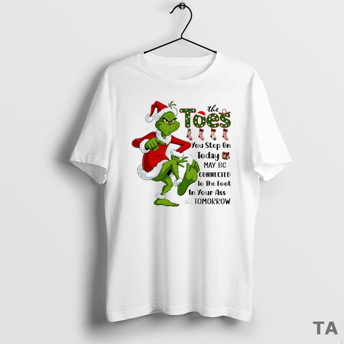 Top Grinch Toes You Step Today May Be Connected Circle T-Shirts, Hoodie, Sweatshirt - T-Shirt, Sweatshirt, Hoodie