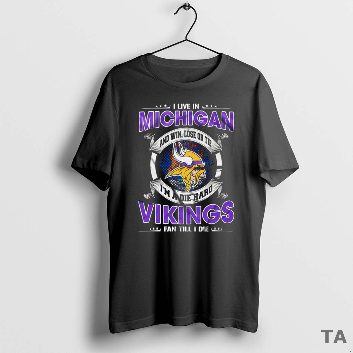 Top I Live Michigan Win Lose Tie Im Die Hard Minnesota T-Shirts, Hoodie, Sweatshirt - T-Shirt, Sweatshirt, Hoodie