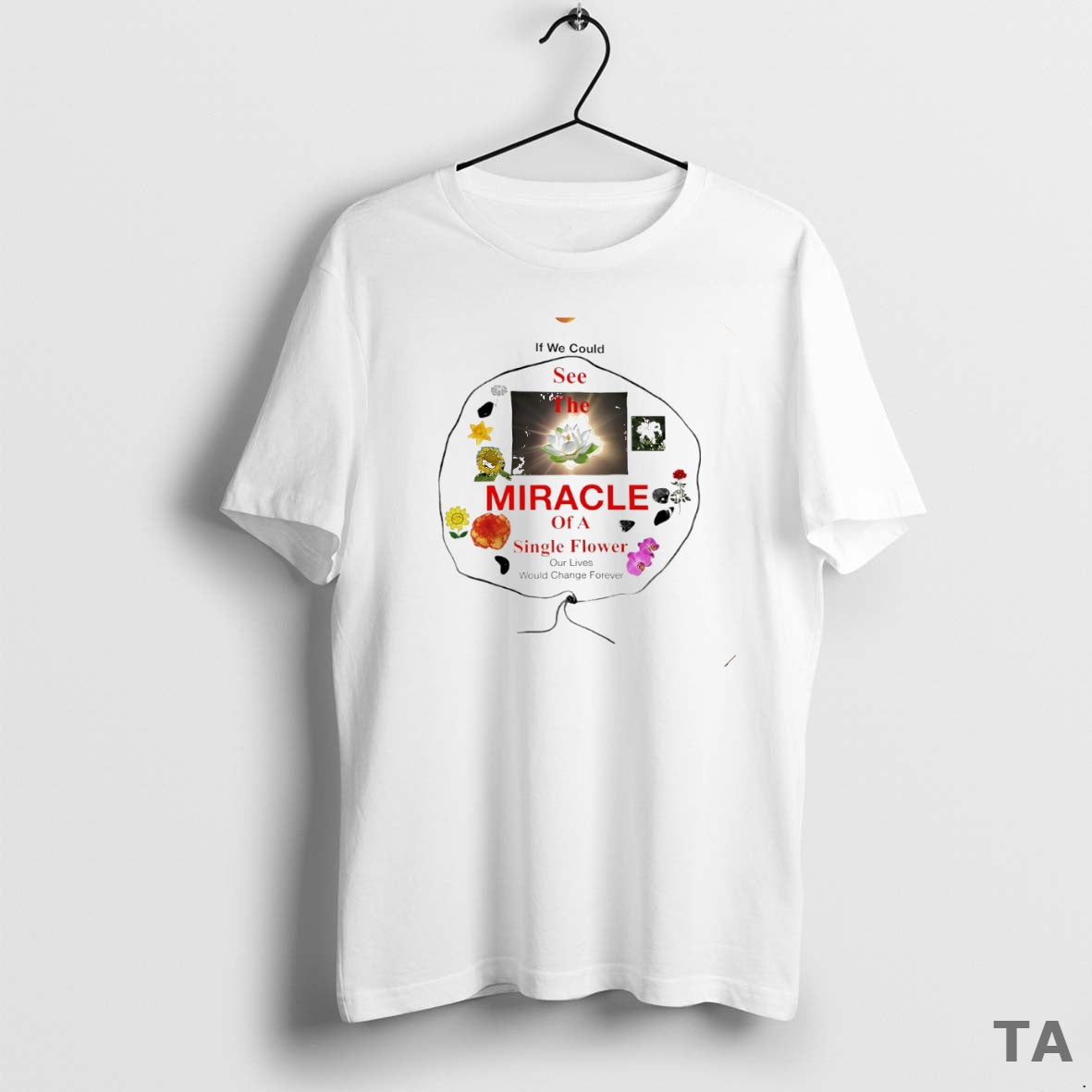Top If We Could See Miracle Single Flower Circle T-Shirts, Hoodie, Sweatshirt - T-Shirt, Sweatshirt, Hoodie