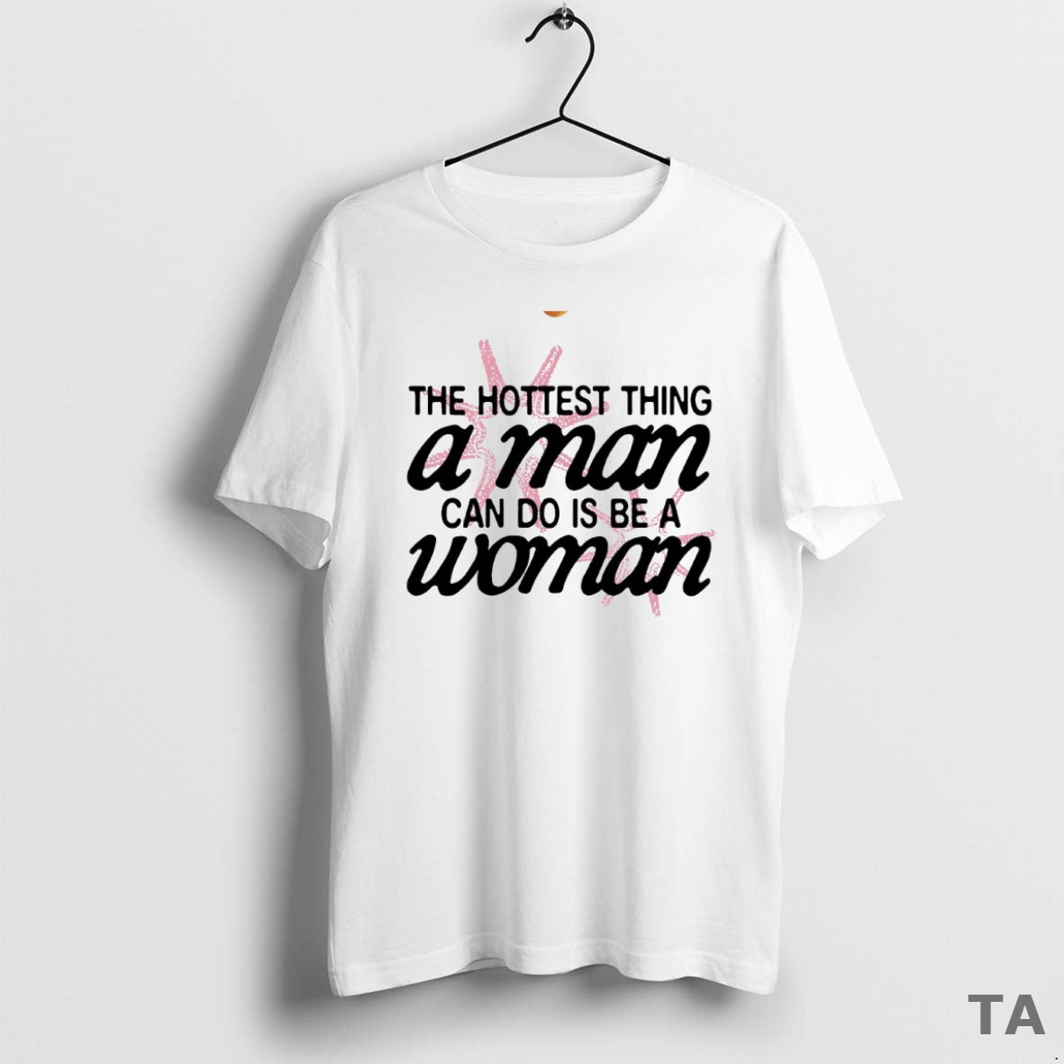 Top Hottest Thing Man Can Do Is Be Woman Circle T-Shirts, Hoodie, Sweatshirt - T-Shirt, Sweatshirt, Hoodie