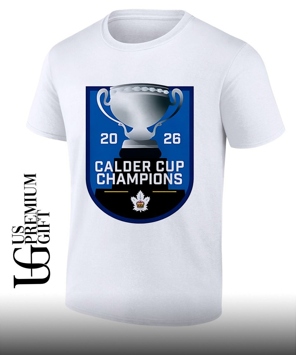Toronto Marlies Calder Cup Champions 20 26 Hockey AHL League commemorative shirt Unisex T-shirt, Sweatshirt, Hoodie, Long Sleeve Tee - T-Shirt, Sweatshirt, Hoodie