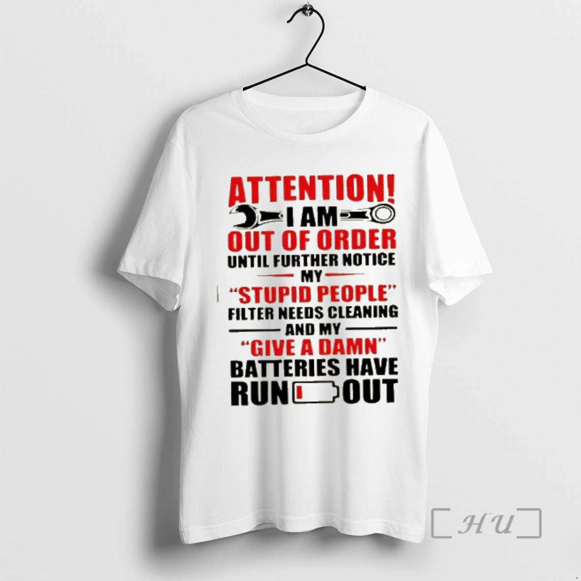 Trending Attention I Am Out Order Until Further Notice My Stupid People Filter Needs T-Shirts, Hoodie, Sweatshirt - T-Shirt, Sweatshirt, Hoodie