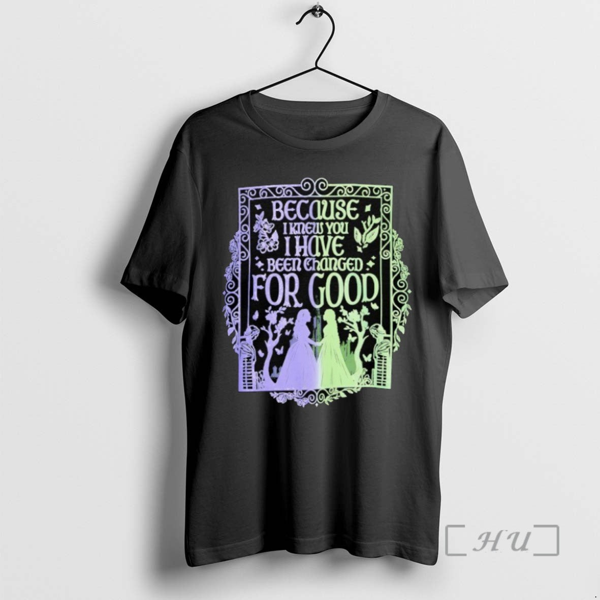 Trending Because I Knew You I Have Been Changed Good T-Shirts, Hoodie, Sweatshirt - T-Shirt, Sweatshirt, Hoodie