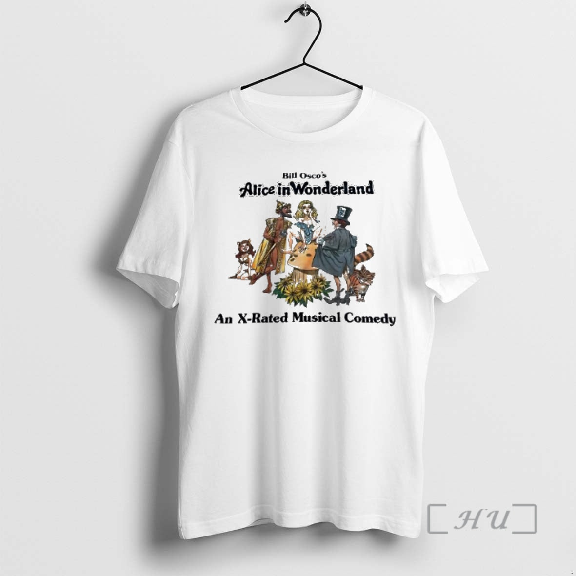 Trending Bill Oscos Alice Wonderland X Rated Musical Comedy Vintage T-Shirts, Hoodie, Sweatshirt - T-Shirt, Sweatshirt, Hoodie