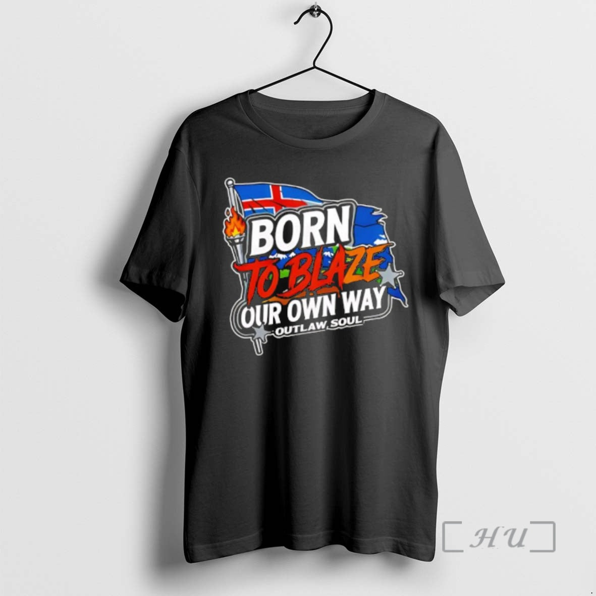 Trending Born Blaze Our Own Way Outlaw Soul T-Shirts, Hoodie, Sweatshirt - T-Shirt, Sweatshirt, Hoodie