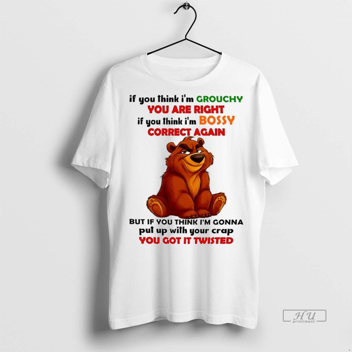 Trending Brother Bear If You Think Im Grouchy You Are Right If You Think Im T-Shirts, Hoodie, Sweatshirt - T-Shirt, Sweatshirt, Hoodie