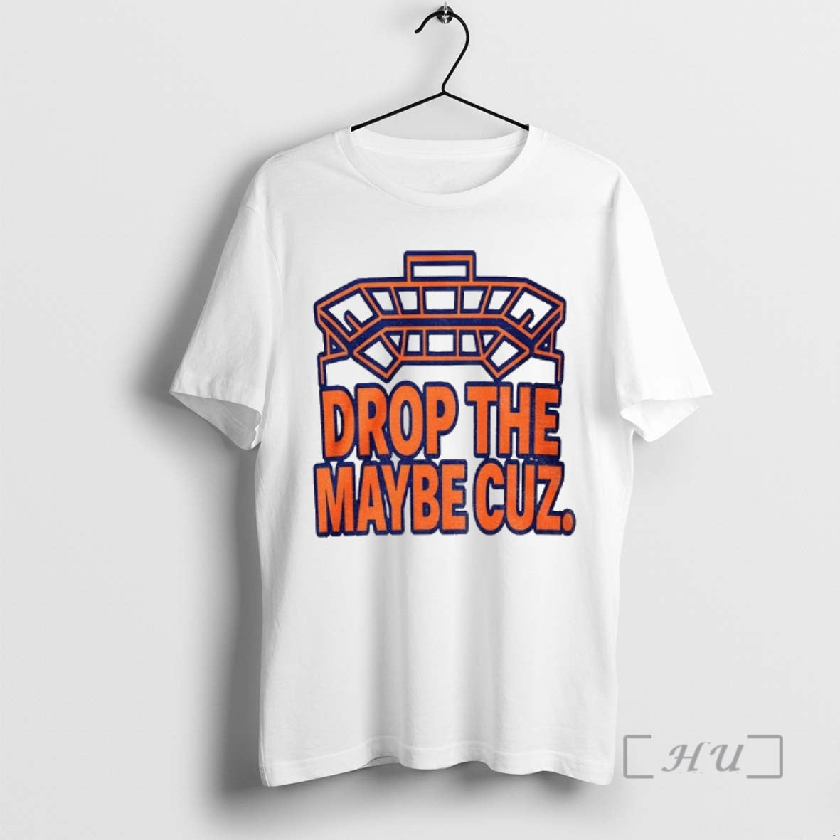 Trending Drop Maybe Cuz T-Shirts, Hoodie, Sweatshirt - T-Shirt, Sweatshirt, Hoodie
