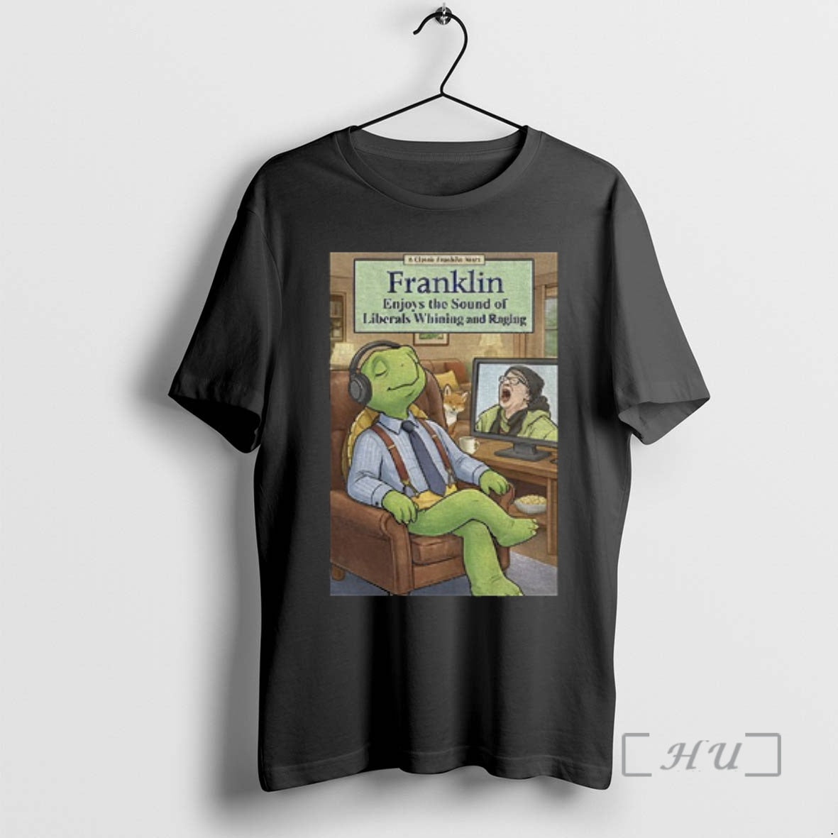 Trending Franklin Enjoys Liberals Whining T-Shirts, Hoodie, Sweatshirt - T-Shirt, Sweatshirt, Hoodie