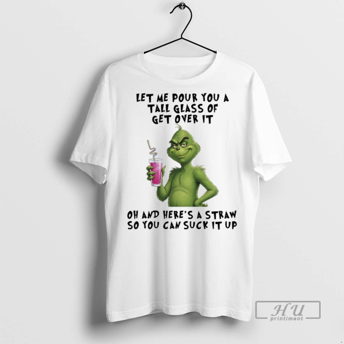 Trending Grinch Let Me Pour You Tall Glass Get Over T-Shirts, Hoodie, Sweatshirt - T-Shirt, Sweatshirt, Hoodie