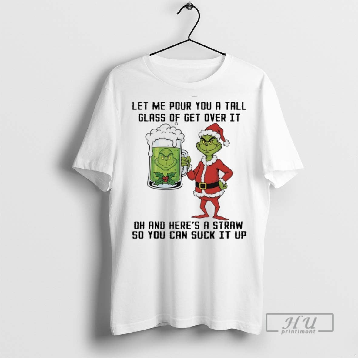 Trending Grinch Let Me Pour You Tall Glass Get Over Oh T-Shirts, Hoodie, Sweatshirt - T-Shirt, Sweatshirt, Hoodie