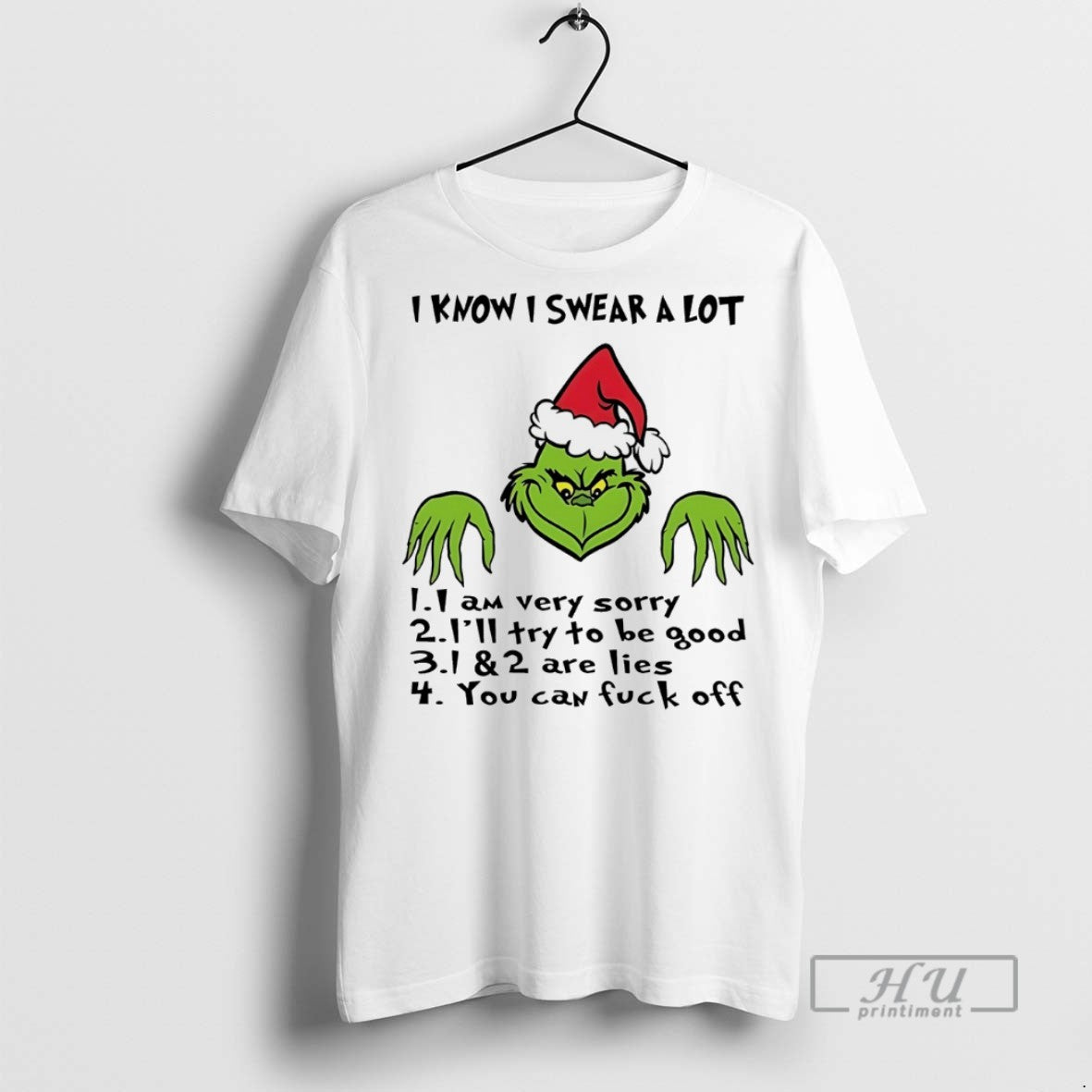 Trending Grinch I Know I Swear Lot 1 1 Am Very Sorry 2 T-Shirts, Hoodie, Sweatshirt - T-Shirt, Sweatshirt, Hoodie