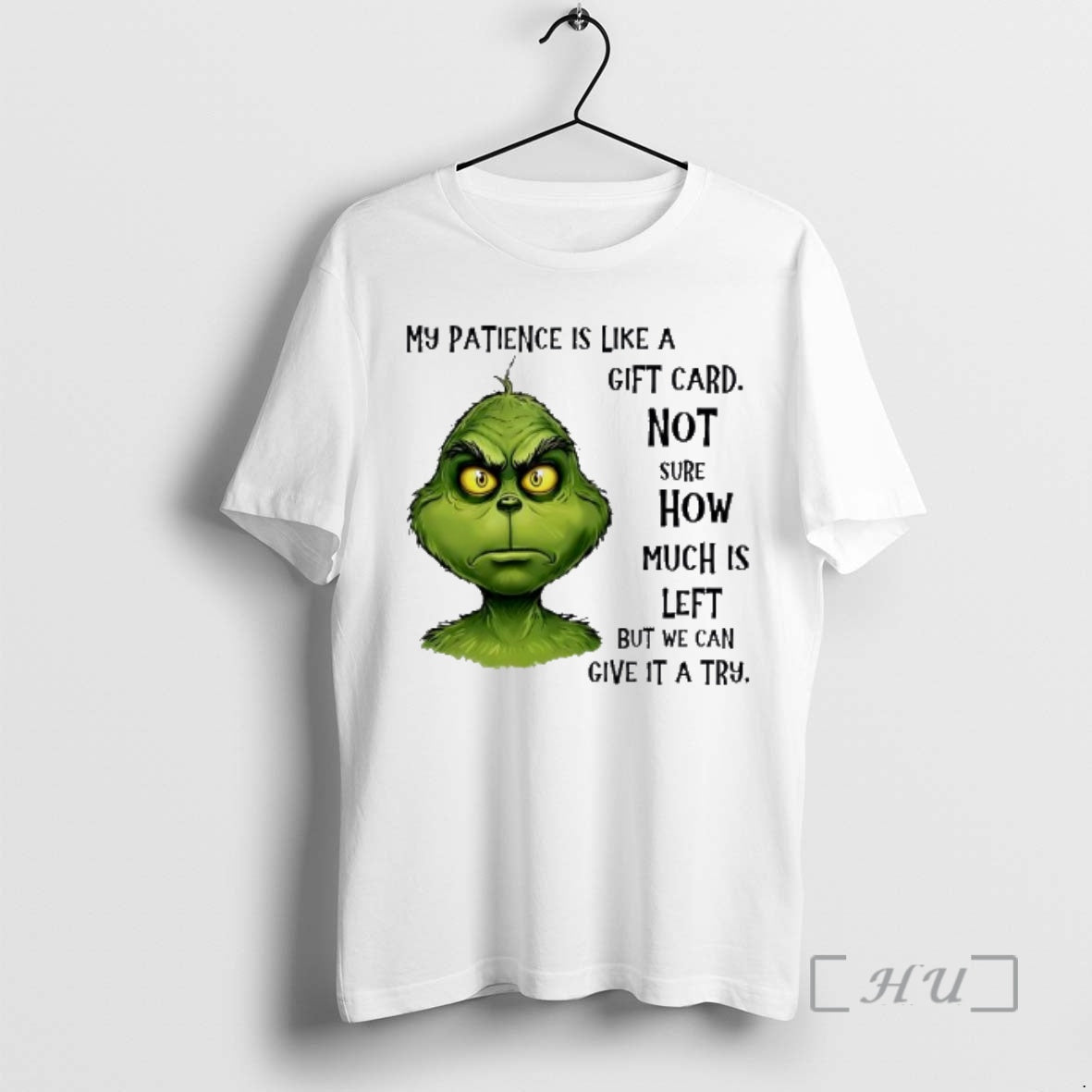 Trending Grinch My Patience Is Like Card Not Sure How Much Is Left T-Shirts, Hoodie, Sweatshirt - T-Shirt, Sweatshirt, Hoodie
