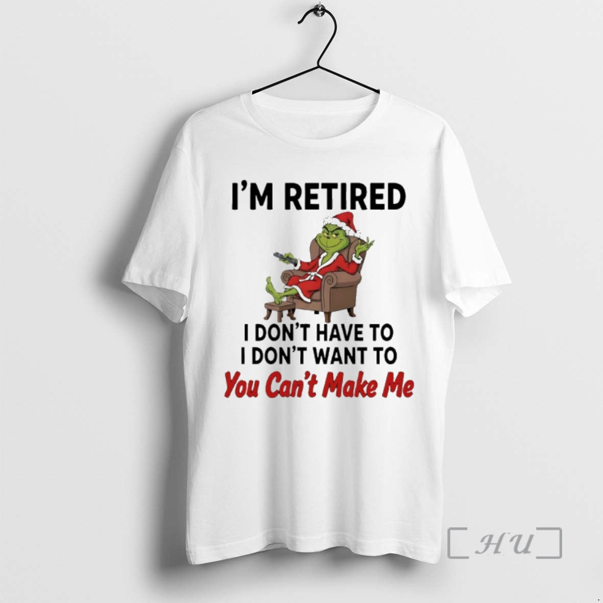 Trending Grinch Santa Im Retired I Dont Have I Dont Want You Cant T-Shirts, Hoodie, Sweatshirt - T-Shirt, Sweatshirt, Hoodie