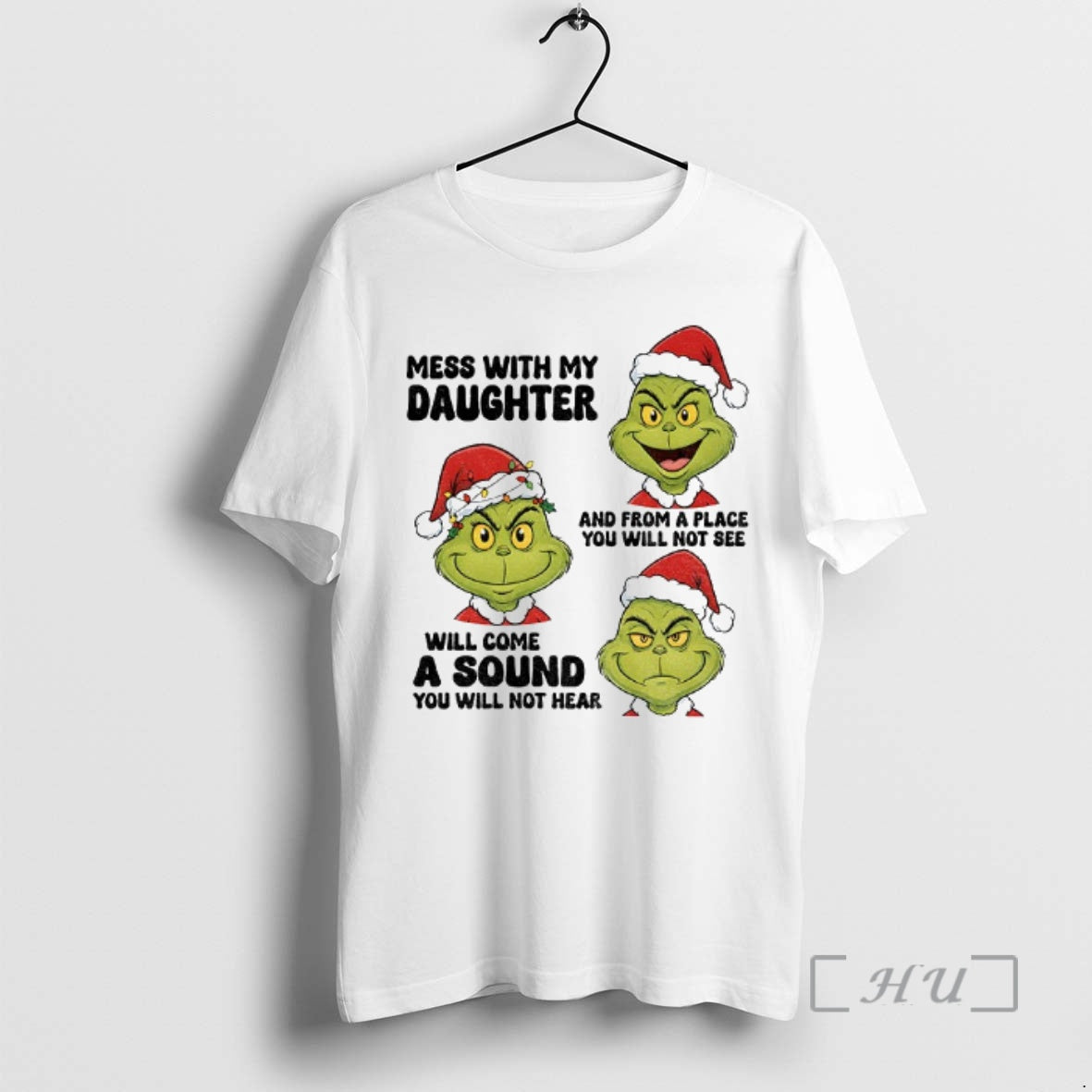 Trending Grinch Santa Mess My Daughter Place You Will Not See T-Shirts, Hoodie, Sweatshirt - T-Shirt, Sweatshirt, Hoodie
