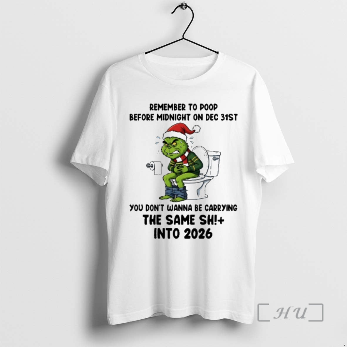 Trending Grinch Santa Toilet Remember Poop Before Midnight Dec 31st You Dont Wanna T-Shirts, Hoodie, Sweatshirt - T-Shirt, Sweatshirt, Hoodie