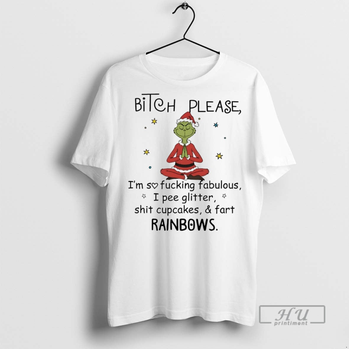 Trending Grinch Bitch Please Im So Fucking Fabulous I Pee Glitter Shit Cupcakes Fart T-Shirts, Hoodie, Sweatshirt - T-Shirt, Sweatshirt, Hoodie