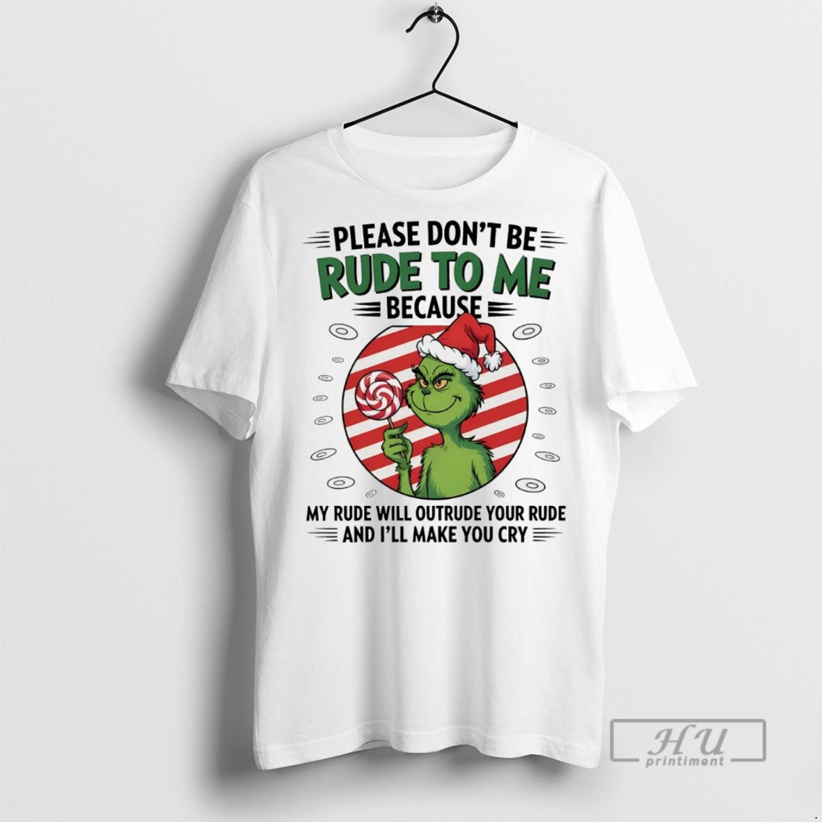 Trending Grinch Please Dont Be Rude Me Because My Rude Will Outrude Your Rude T-Shirts, Hoodie, Sweatshirt - T-Shirt, Sweatshirt, Hoodie
