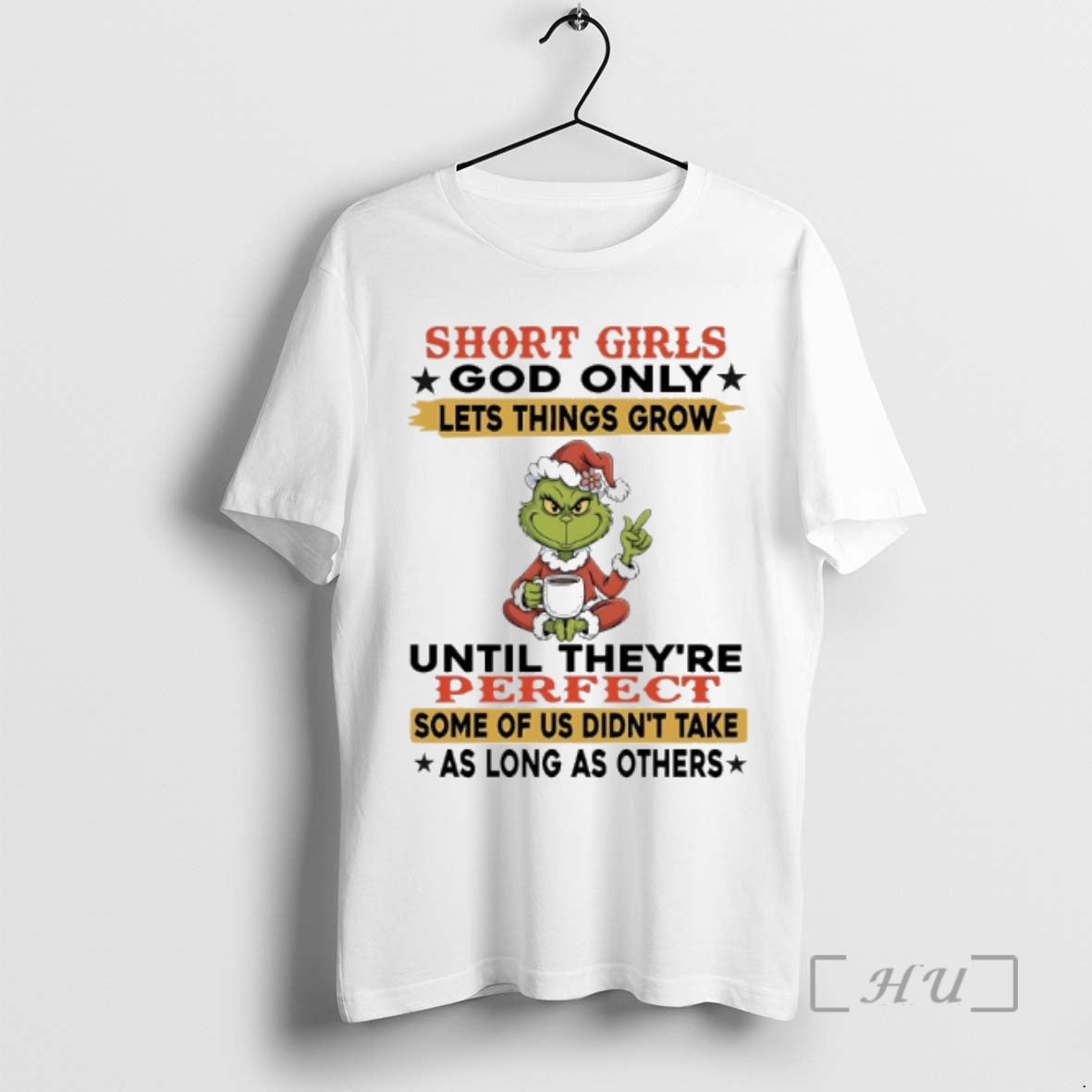 Trending Grinch Short God Only Lets Things Grow Until Theyre Perfect Some Us T-Shirts, Hoodie, Sweatshirt - T-Shirt, Sweatshirt, Hoodie