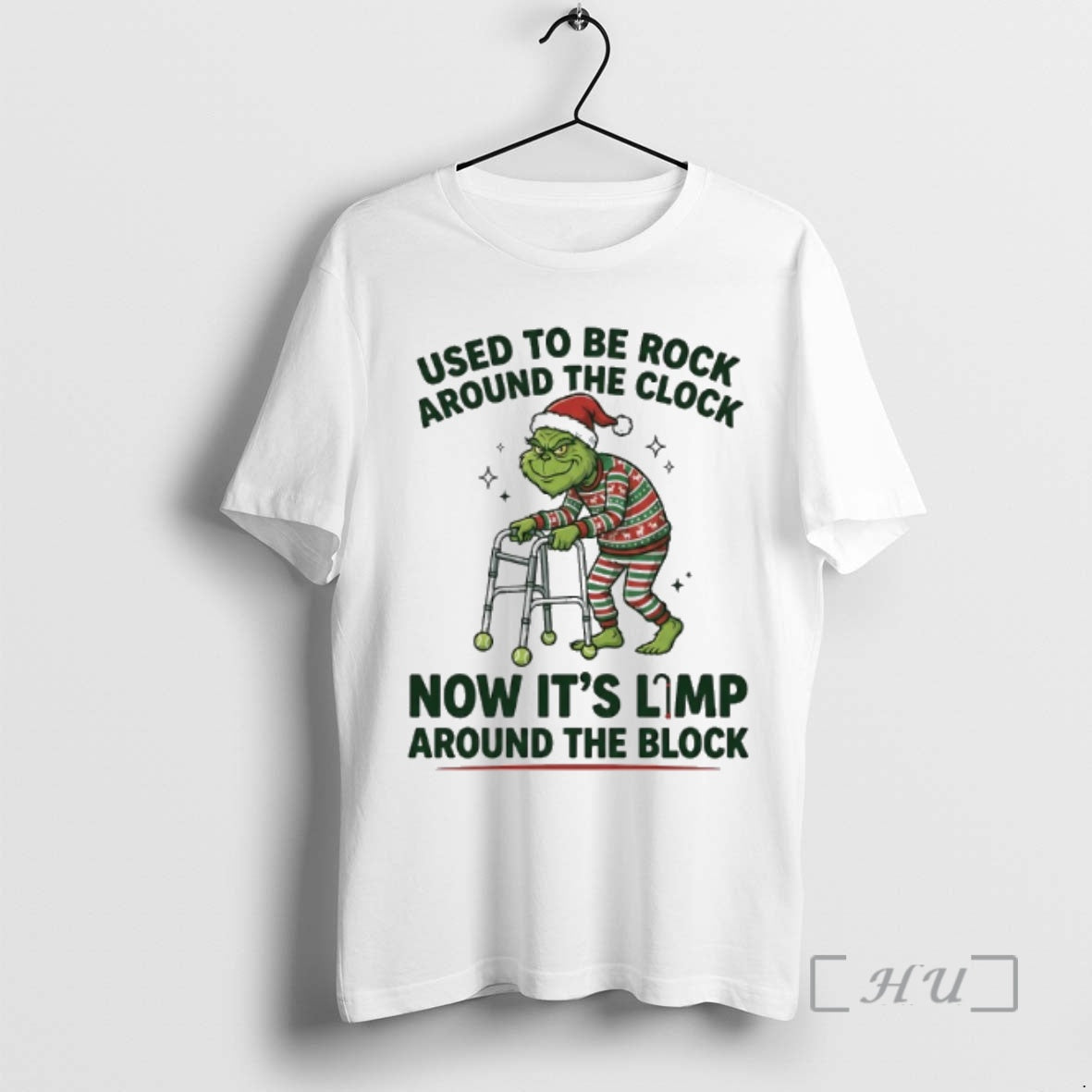Trending Grinch Used Be Rock Around Clock Now Limp Around Block T-Shirts, Hoodie, Sweatshirt - T-Shirt, Sweatshirt, Hoodie