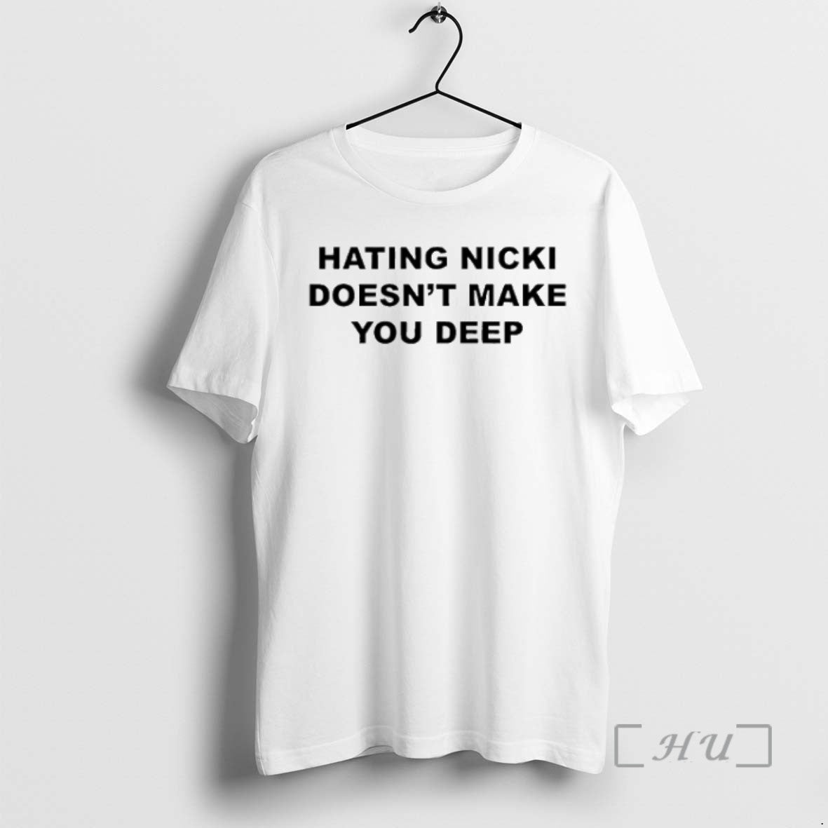 Trending Hating Nicki Doesnt Make You Deep T-Shirts, Hoodie, Sweatshirt - T-Shirt, Sweatshirt, Hoodie