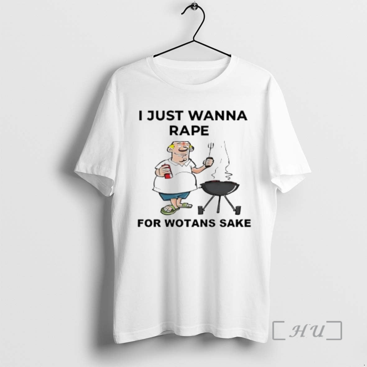 Trending I Just Wanna Rape Wotans Sake T-Shirts, Hoodie, Sweatshirt - T-Shirt, Sweatshirt, Hoodie