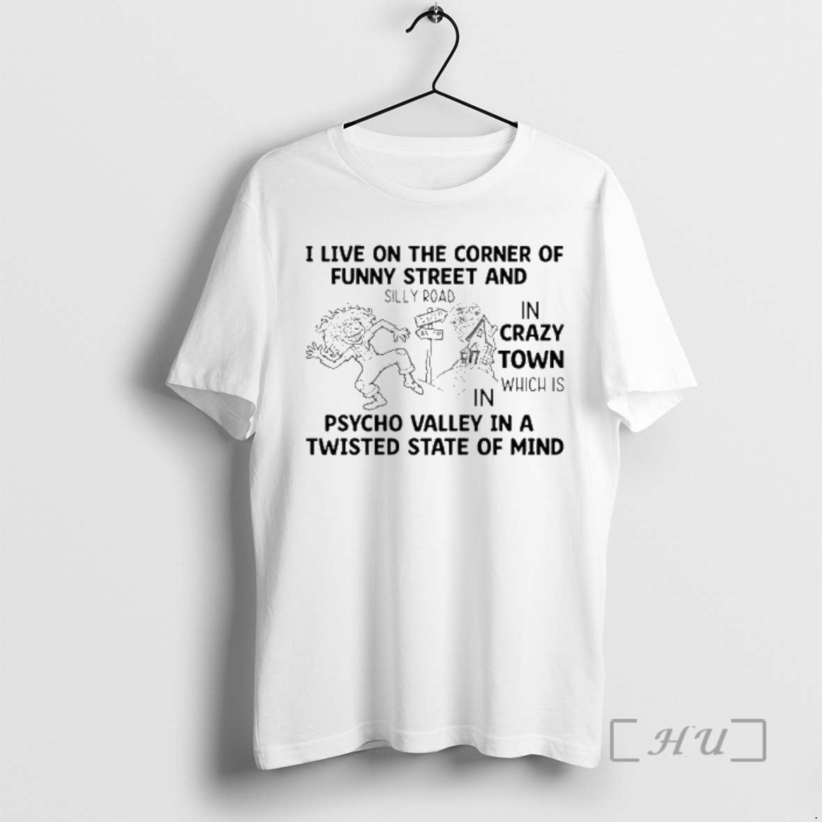 Trending I Live Corner Funny Street Silly Road Crazy Town T-Shirts, Hoodie, Sweatshirt - T-Shirt, Sweatshirt, Hoodie