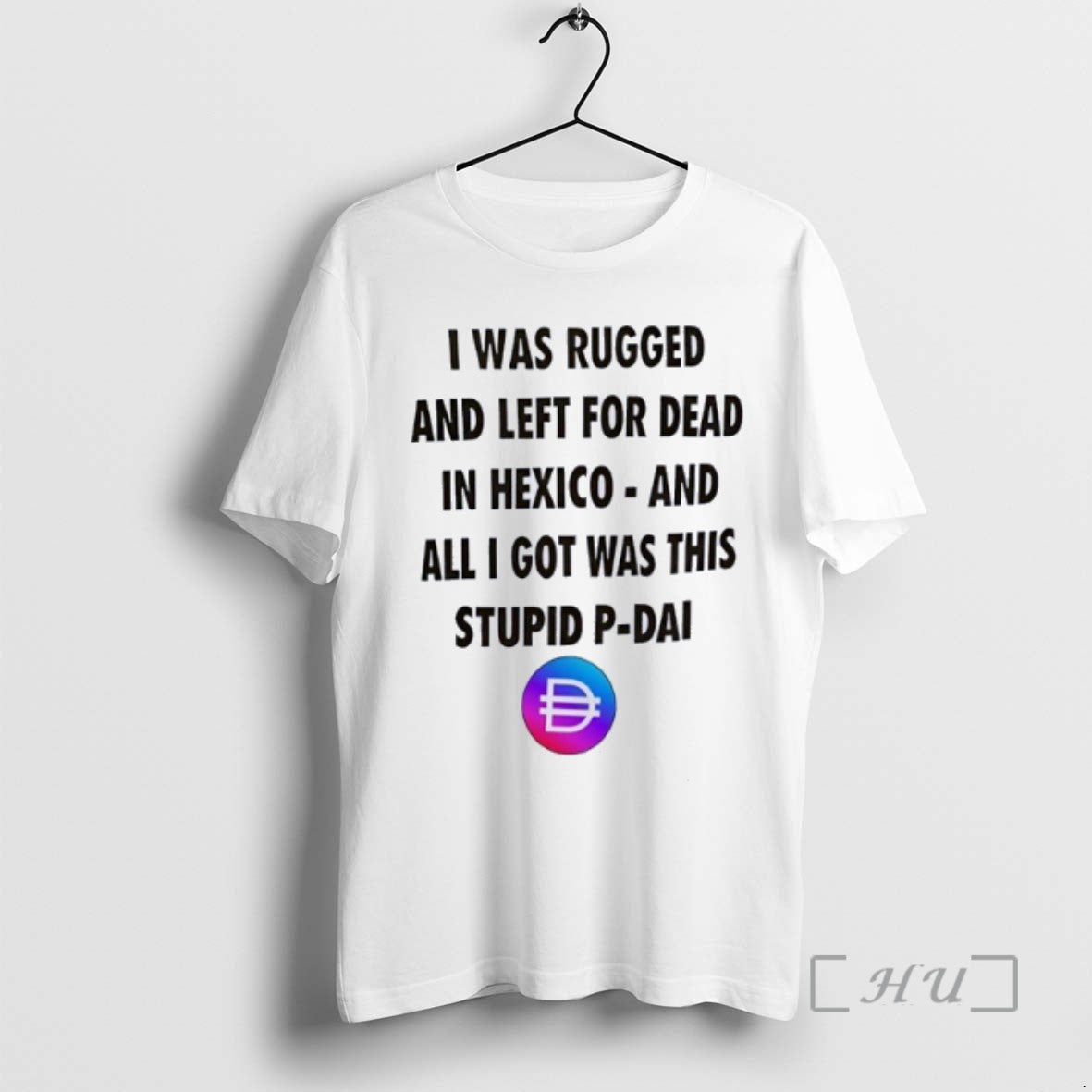 Trending I Was Rugged Left Dead Hexico All I Got Was T-Shirts, Hoodie, Sweatshirt - T-Shirt, Sweatshirt, Hoodie
