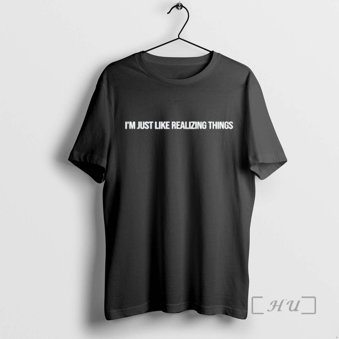 Trending Im Just Like Realizing Things T-Shirts, Hoodie, Sweatshirt - T-Shirt, Sweatshirt, Hoodie