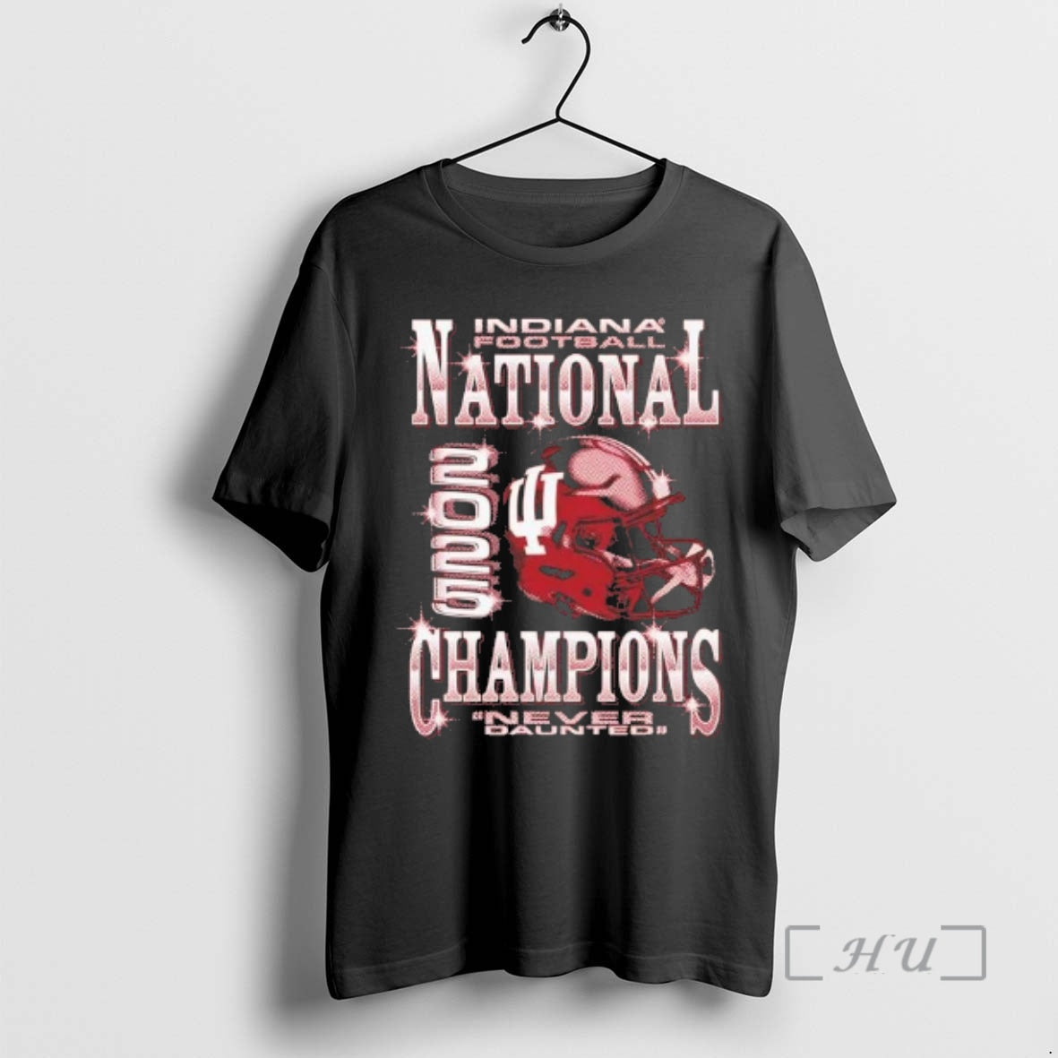 Trending Indiana Football 2025 Cfp National Champions Never Daunted Helmet T-Shirts, Hoodie, Sweatshirt - T-Shirt, Sweatshirt, Hoodie