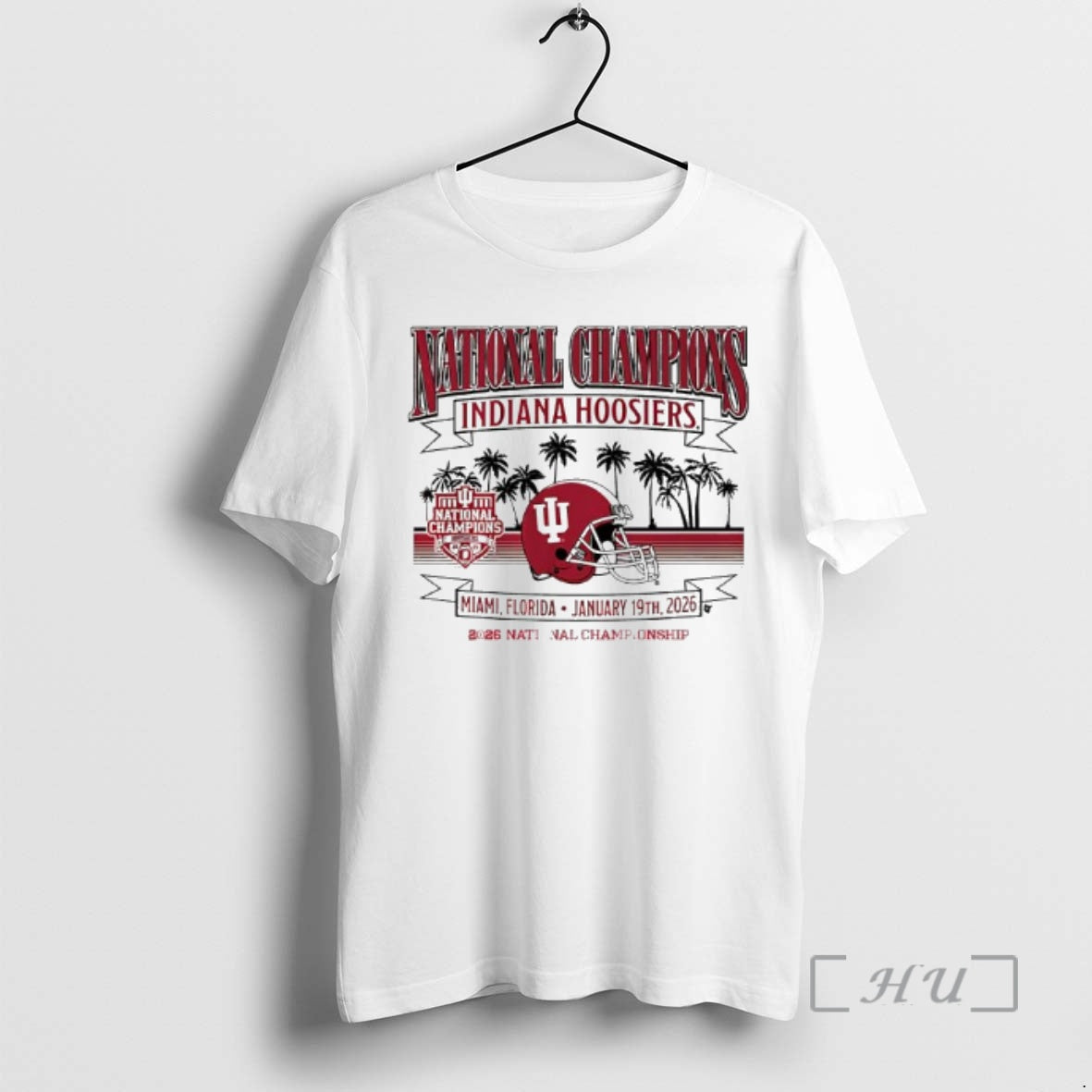 Trending Indiana Football 2026 Cfp National Champions Local Helmet Miami Florida Jan 19th T-Shirts, Hoodie, Sweatshirt - T-Shirt, Sweatshirt, Hoodie