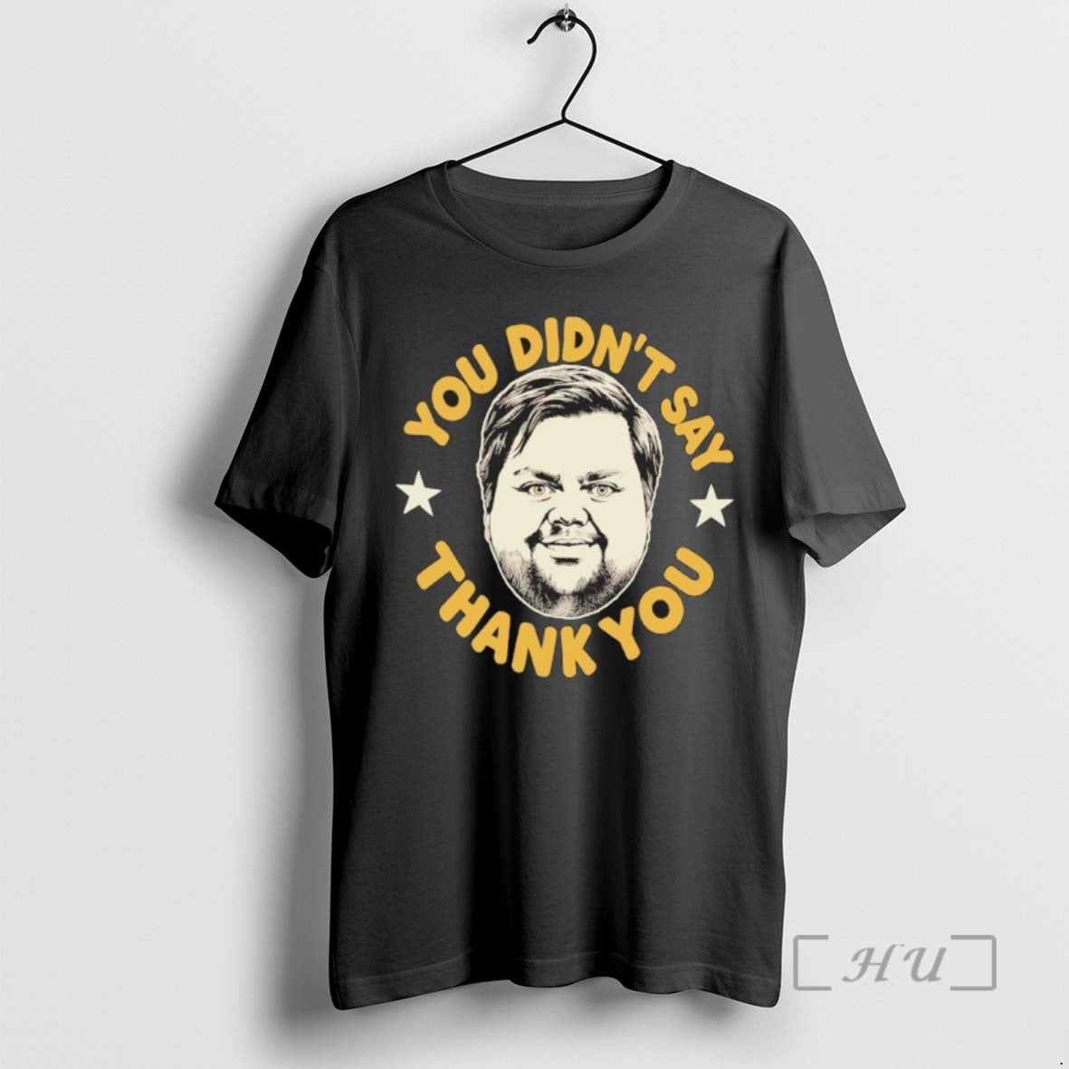 Trending Jd Vance You Didnt Say Thank You Meme T-Shirts, Hoodie, Sweatshirt - T-Shirt, Sweatshirt, Hoodie