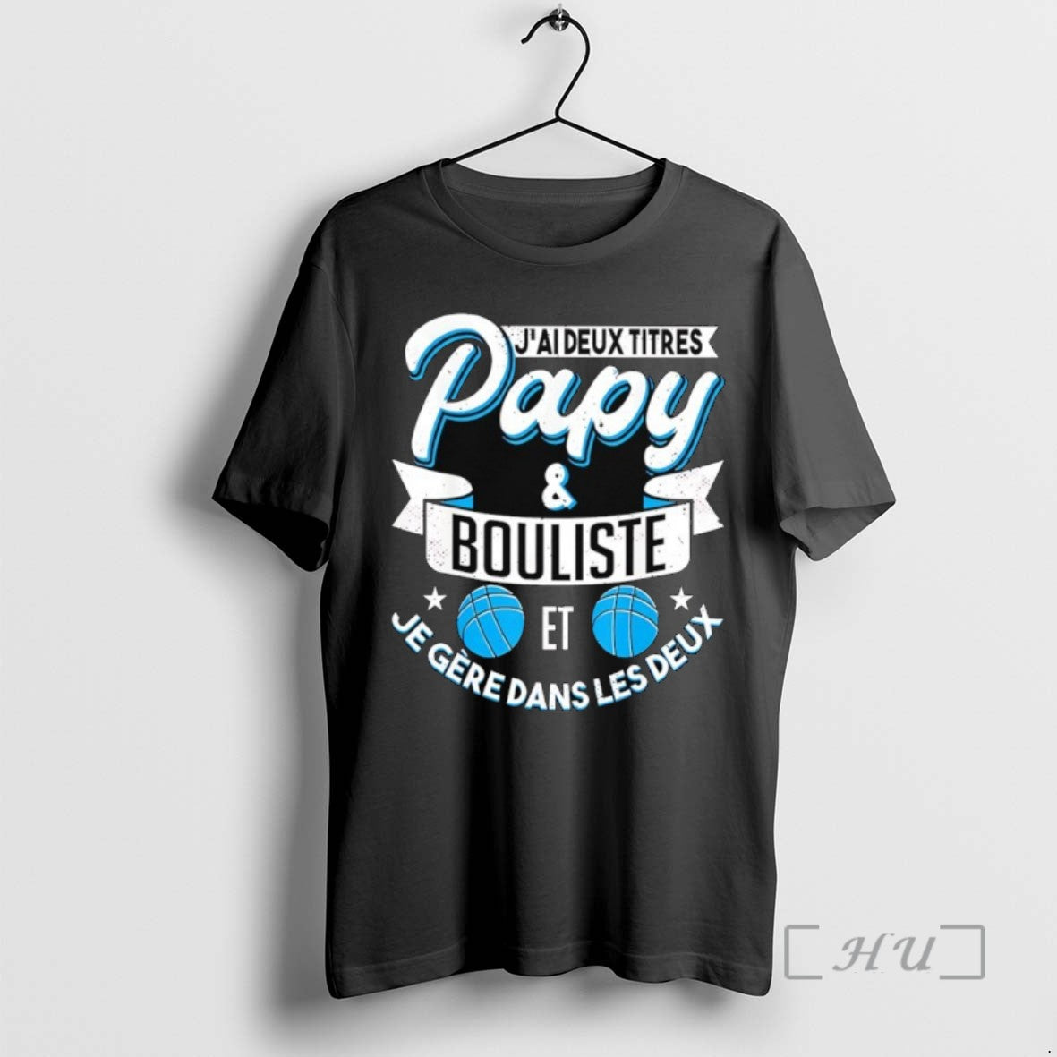 Trending Jai Deux Titres Papy Bouliste Et Je Gere Dans Les Deux T-Shirts, Hoodie, Sweatshirt - T-Shirt, Sweatshirt, Hoodie