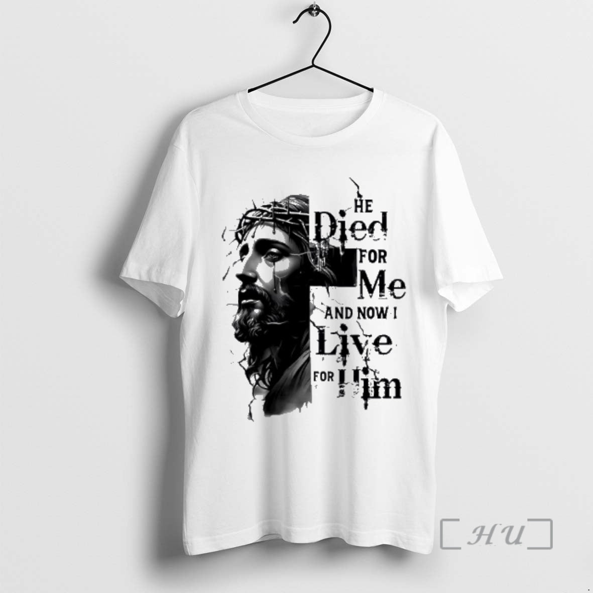 Trending Jesus He Died Me Now I Live Him T-Shirts, Hoodie, Sweatshirt - T-Shirt, Sweatshirt, Hoodie