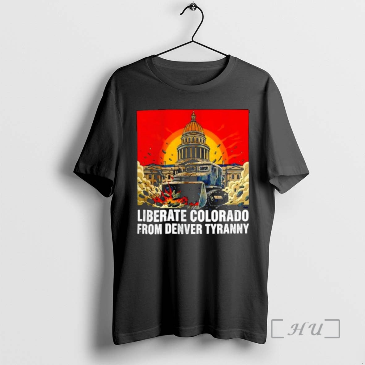 Trending Liberatecolorado State Capitol Building Denver Tyranny T-Shirts, Hoodie, Sweatshirt - T-Shirt, Sweatshirt, Hoodie
