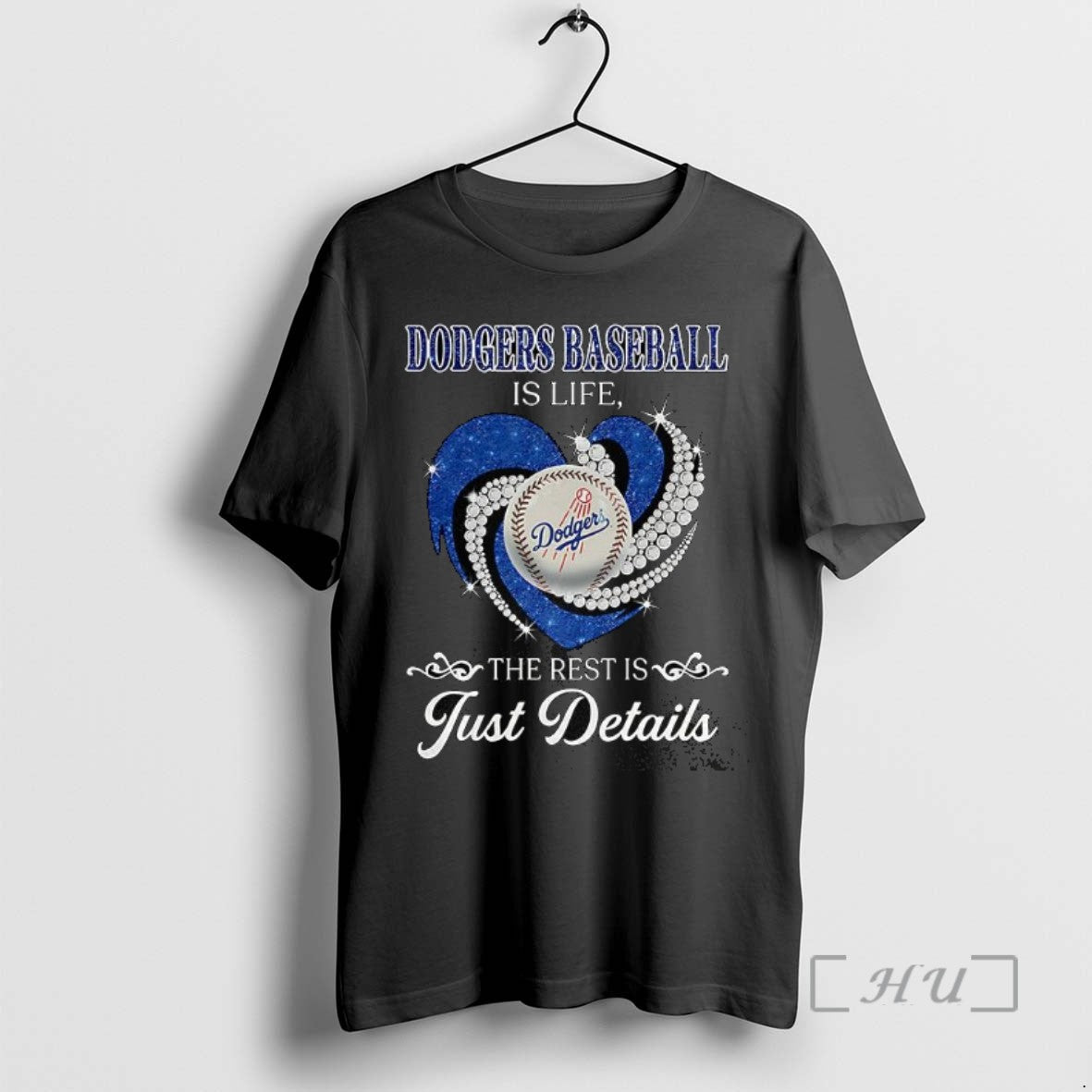 Trending Los Angeles Dodgers Baseball Is Life Rest Is Just Details Diamond Heart T-Shirts, Hoodie, Sweatshirt - T-Shirt, Sweatshirt, Hoodie