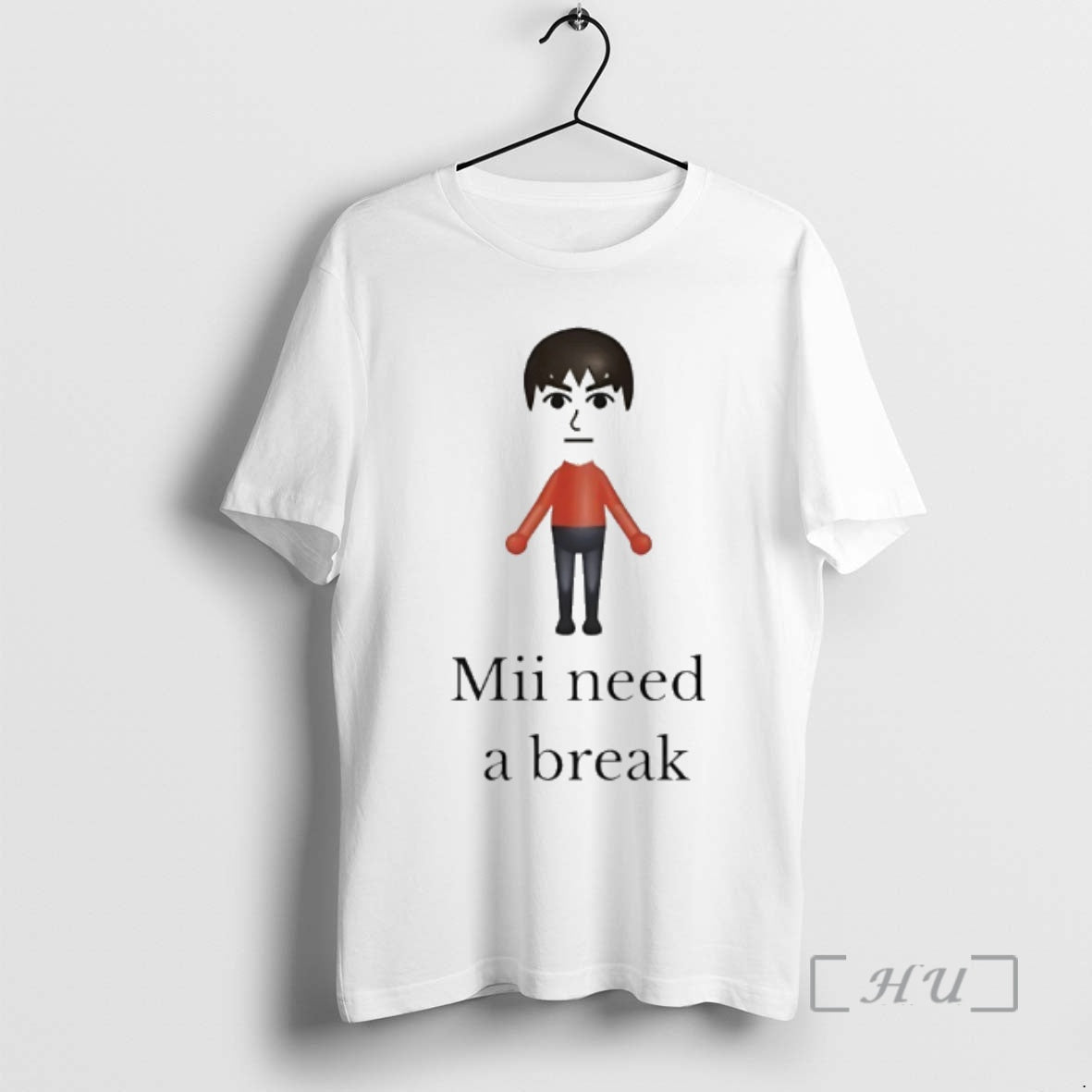 Trending Mii Need Break T-Shirts, Hoodie, Sweatshirt - T-Shirt, Sweatshirt, Hoodie
