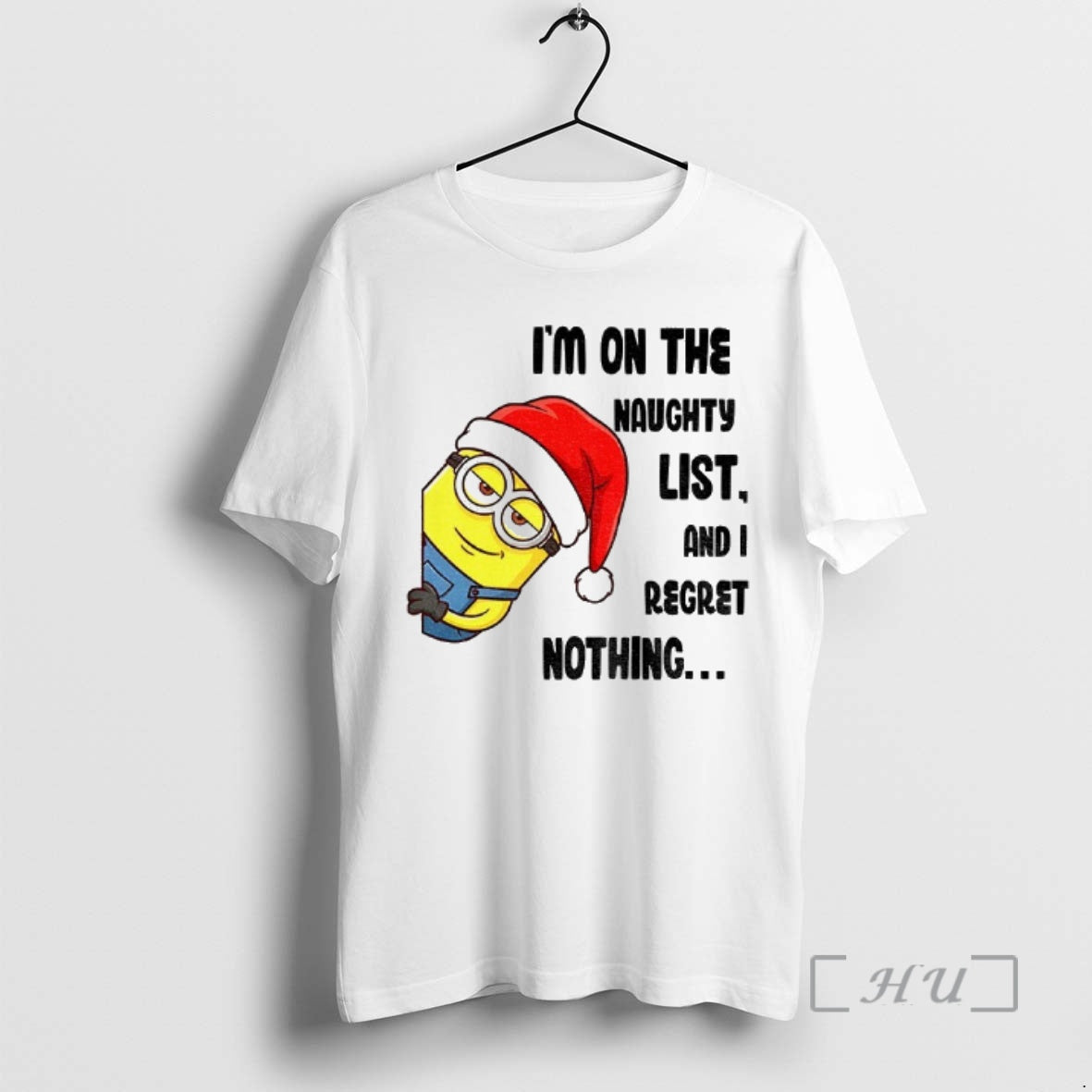 Trending Minion Im Naughty List I Regret Nothing Merry T-Shirts, Hoodie, Sweatshirt - T-Shirt, Sweatshirt, Hoodie
