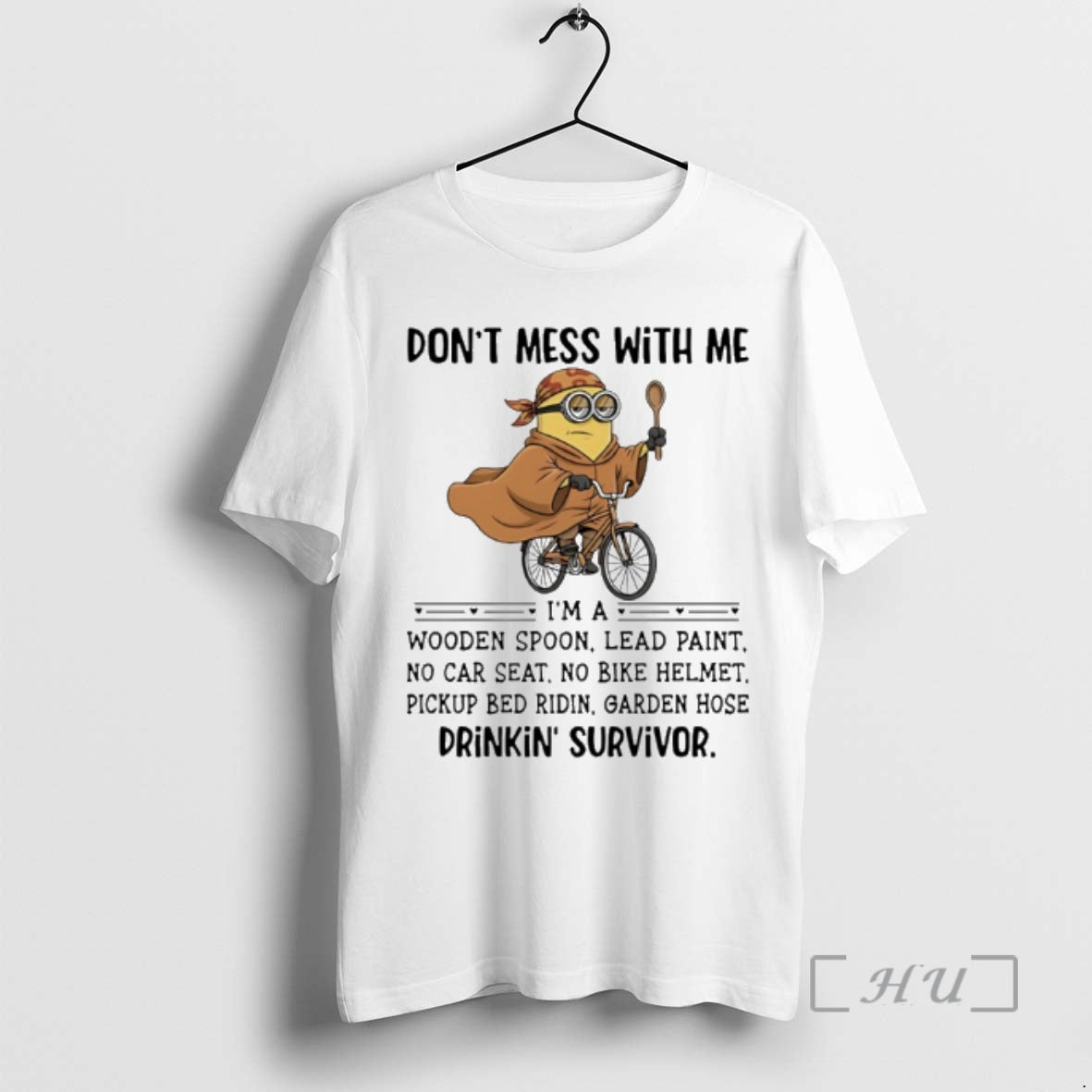 Trending Minion Dont Mess Me Im Wooden Spoon Lead Paint No Car Seat T-Shirts, Hoodie, Sweatshirt - T-Shirt, Sweatshirt, Hoodie