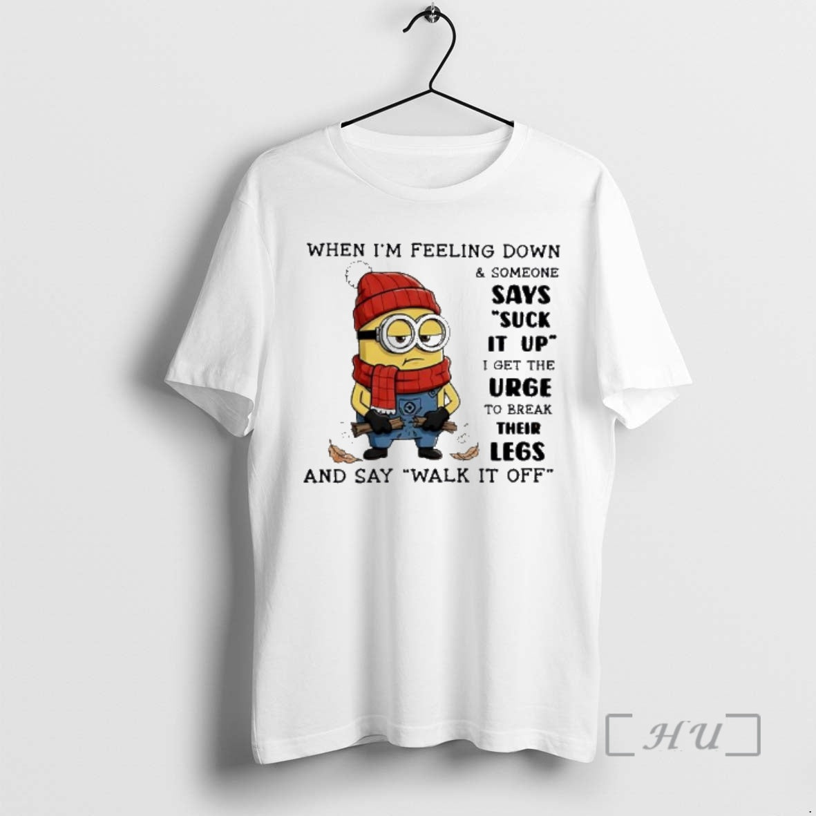 Trending Minion When Im Feeling Down Someone I Get Urge Break Their T-Shirts, Hoodie, Sweatshirt - T-Shirt, Sweatshirt, Hoodie