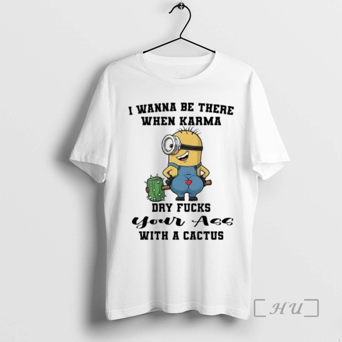 Trending Minions I Wanna Be There When Karma Dry Fucks T-Shirts, Hoodie, Sweatshirt - T-Shirt, Sweatshirt, Hoodie