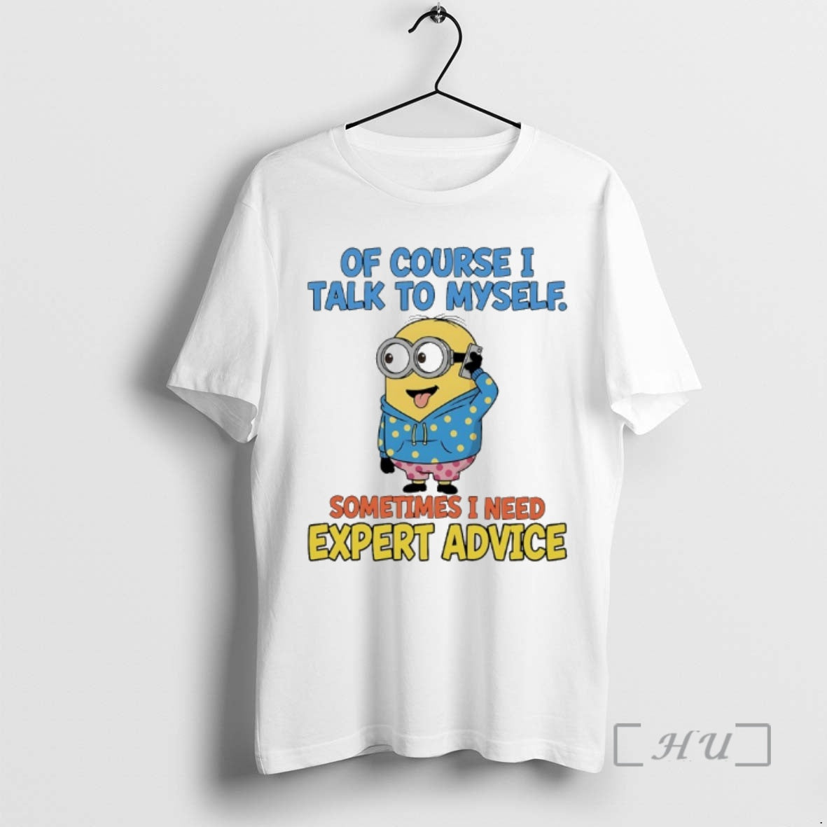Trending Minions Course I Talk Myself Sometimes I Need Expert Advice T-Shirts, Hoodie, Sweatshirt - T-Shirt, Sweatshirt, Hoodie