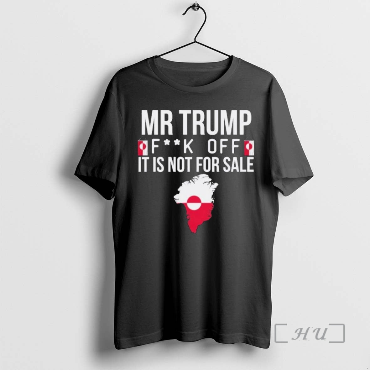Trending Mr Trump Fuck Off Greenland Is Not Sale T-Shirts, Hoodie, Sweatshirt - T-Shirt, Sweatshirt, Hoodie