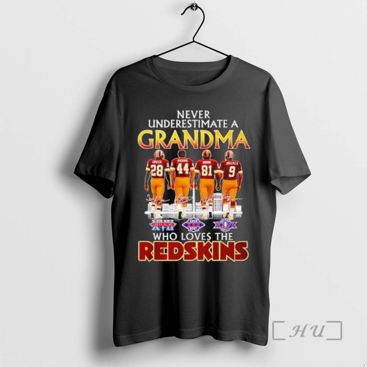 Trending Never Underestimate Grandma Who Loves Washington Redskins Legends T-Shirts, Hoodie, Sweatshirt - T-Shirt, Sweatshirt, Hoodie